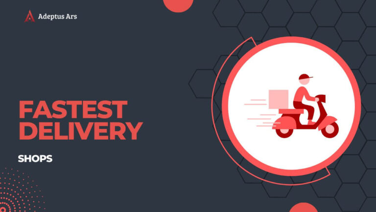 Warhammer 40000 Shops With the Fastest Delivery