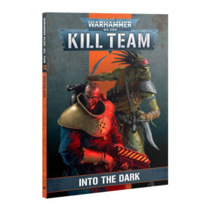 Kill Team Into the Dark (Book)