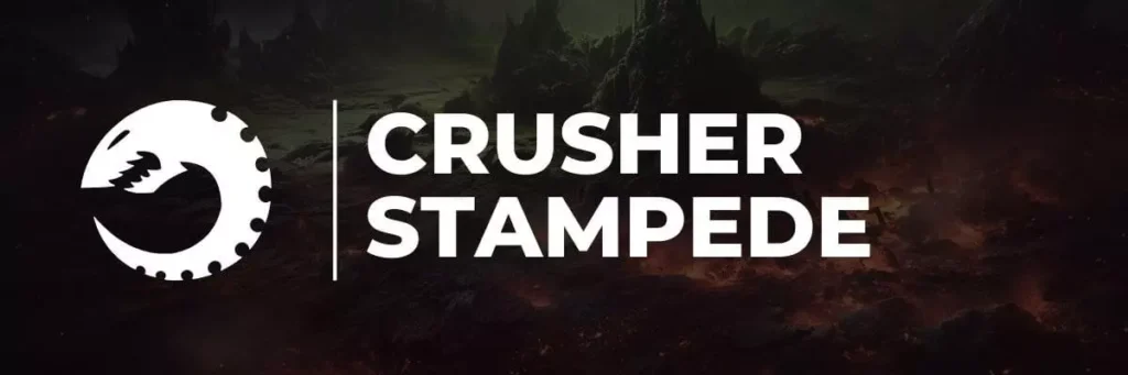 Crusher Stampede Detachment Guide