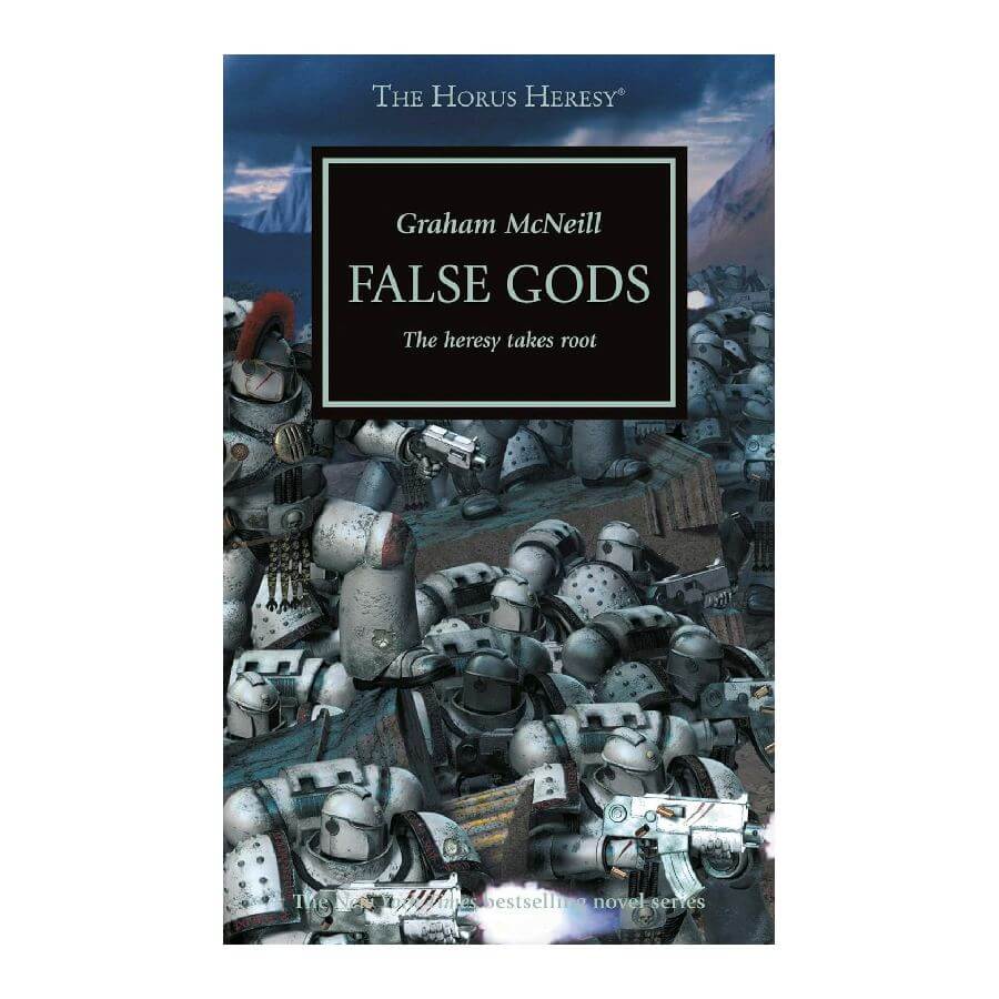 False Gods by Graham McNeill - Horus Heresy Book 2