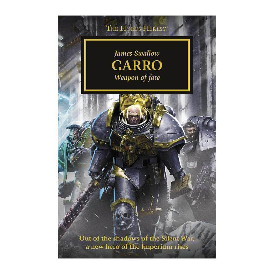 Garro by James Swallow - Horus Heresy Book 42