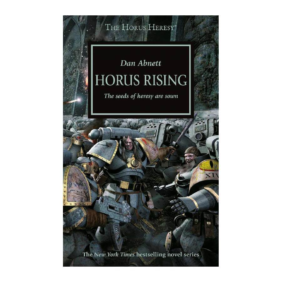 Horus Rising by Dan Abnett - Horus Heresy Book 1