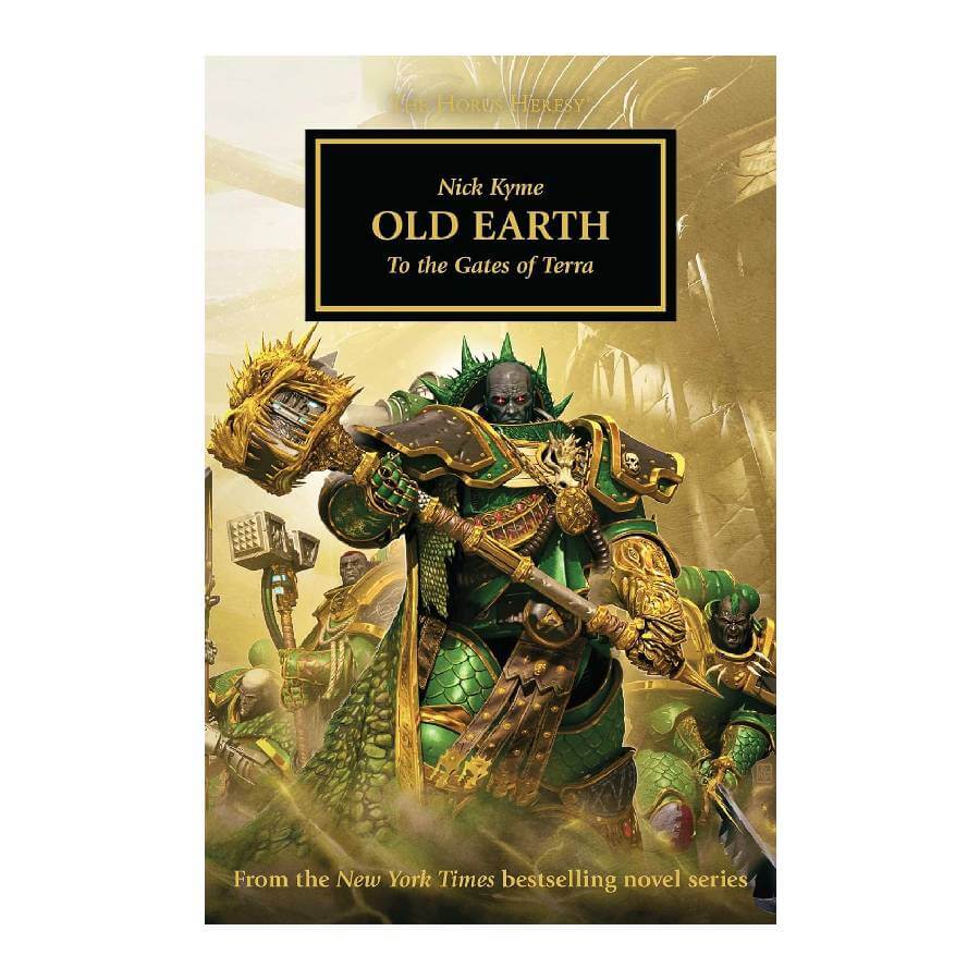Old Earth by Nick Kyme - Horus Heresy Book 47