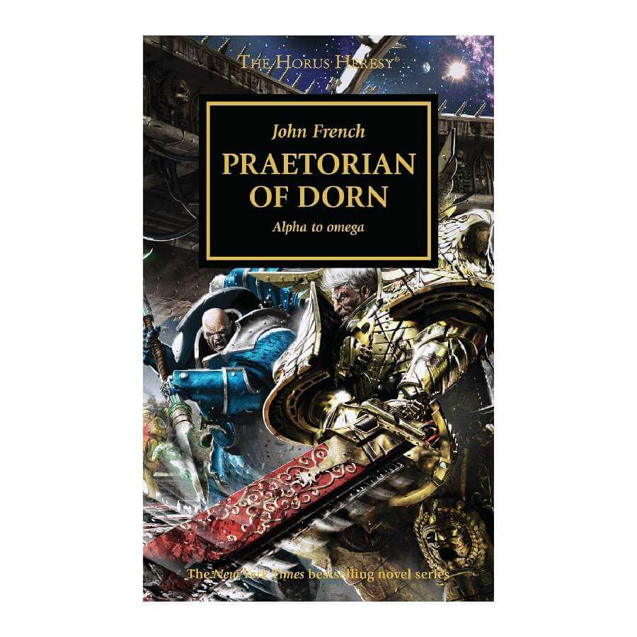 Praetorian of Dorn by John French - Horus Heresy Book 39