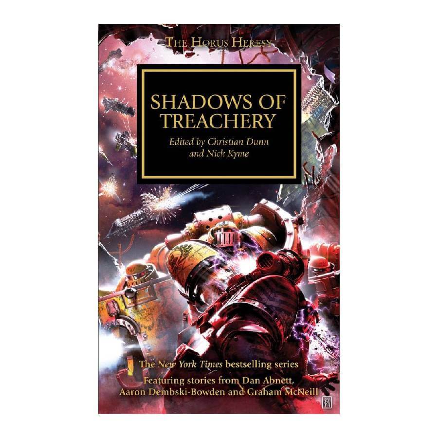Shadows of Treachery by Christian Dunn - Horus Heresy Book 22
