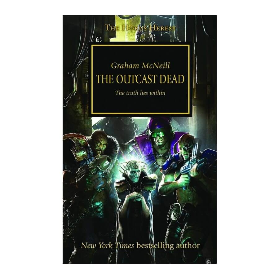 The Outcast Dead by Graham McNeil - Horus Heresy Book 17