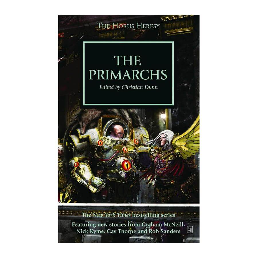 The Primarchs by Graham McNeill - Horus Heresy Book 20